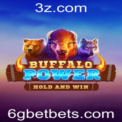 Descubra a Excitante Aventura de BuffaloPower no Mundo de 6gbet
