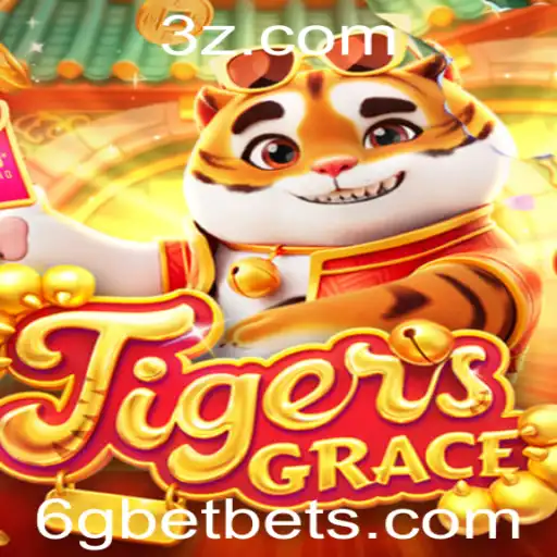 Explorando TigersGrace e a Estratégia de 6gbet